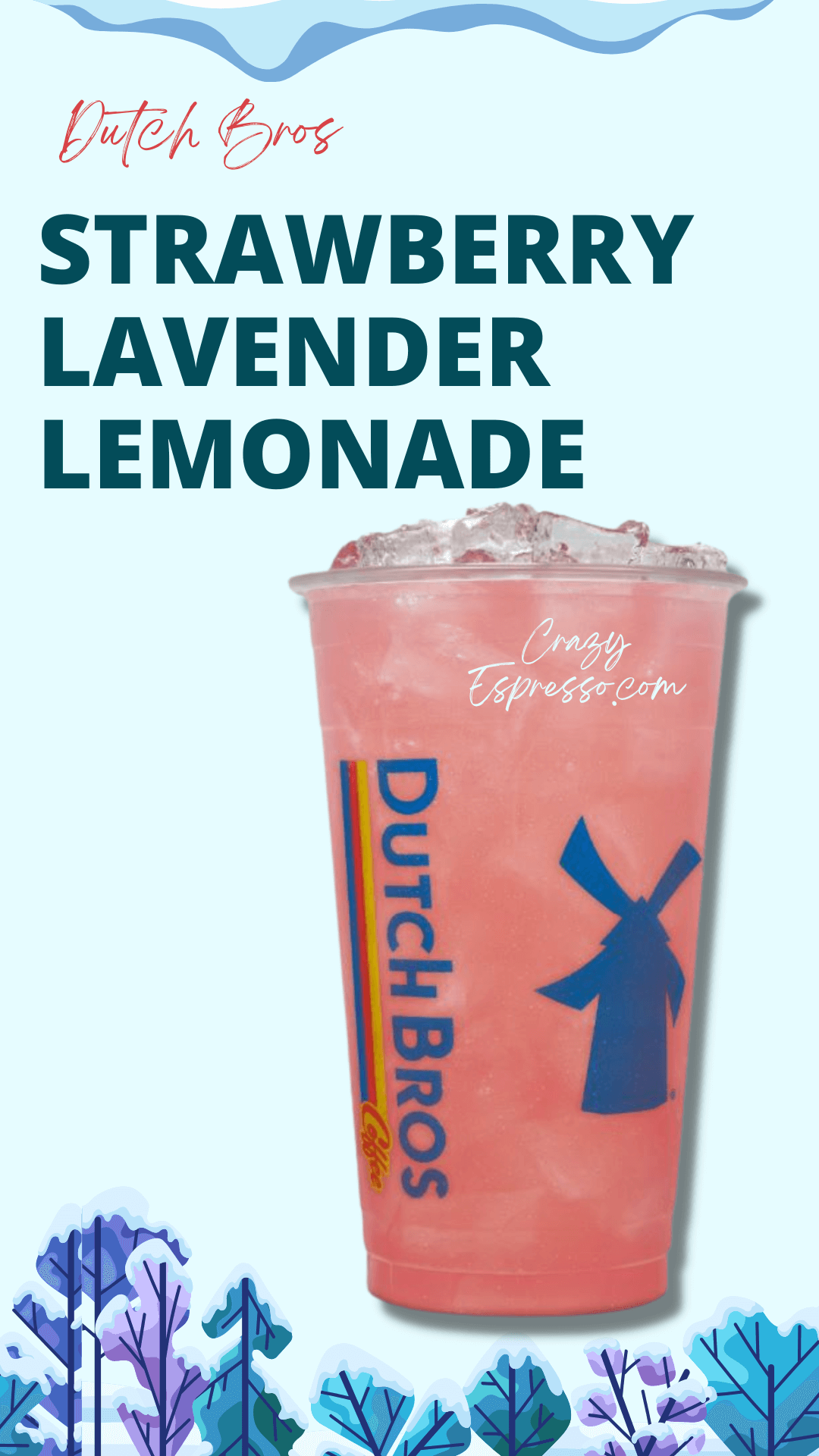 Dutch Bros Menu Lemonades Serving Taste Nutritional Facts