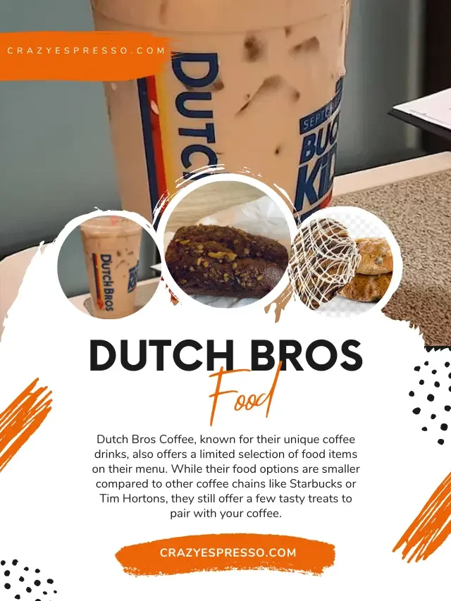 Does Dutch Bros Have Food on their Menu?
