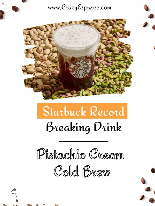 Pistachio Cream Cold Brew Record Breaking Drink