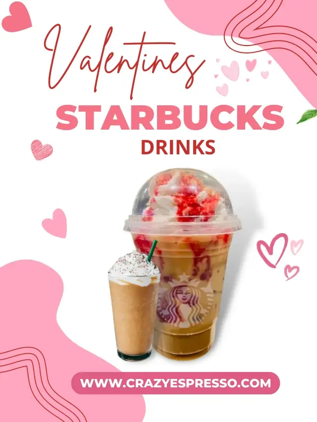 Best Starbucks Valentines Day Drinks Ideas