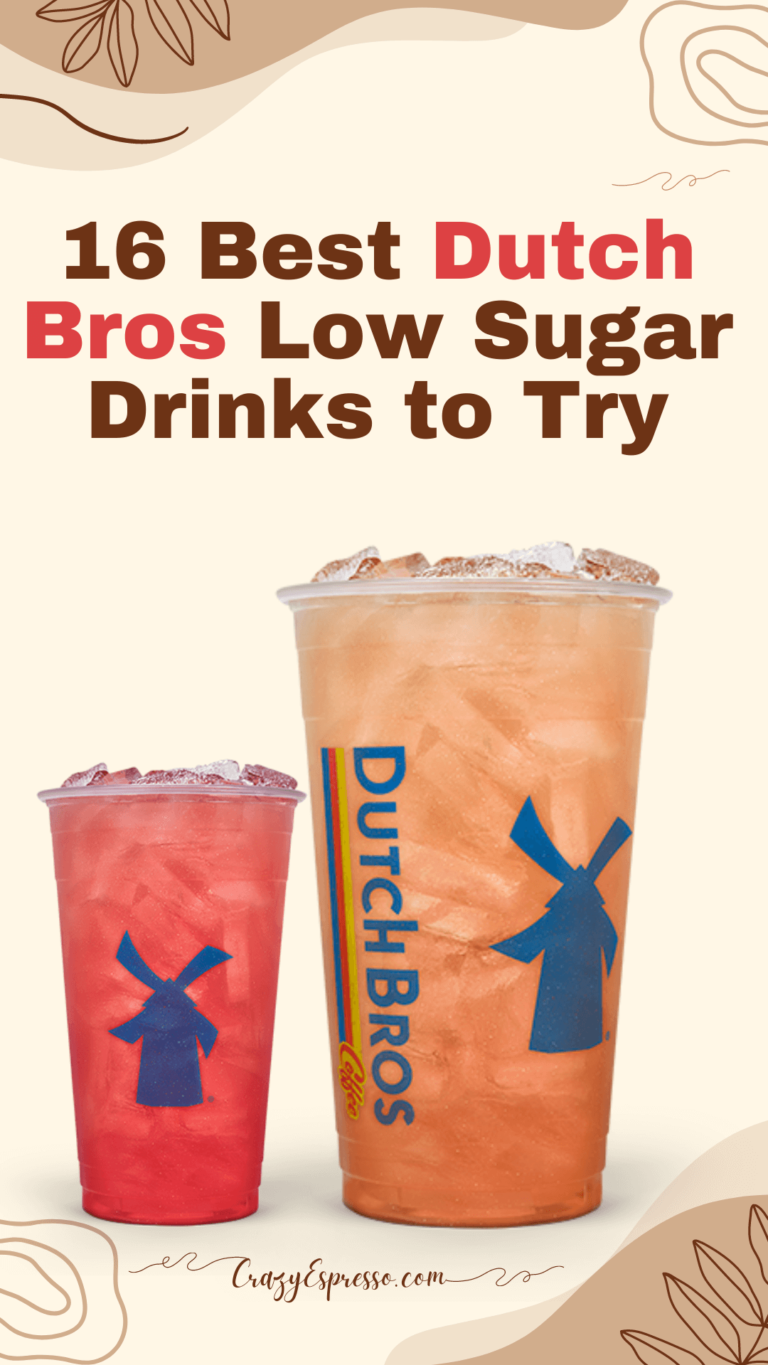 14 Best Dutch Bros Low Sugar Drinks to Try This Year Crazy Espresso