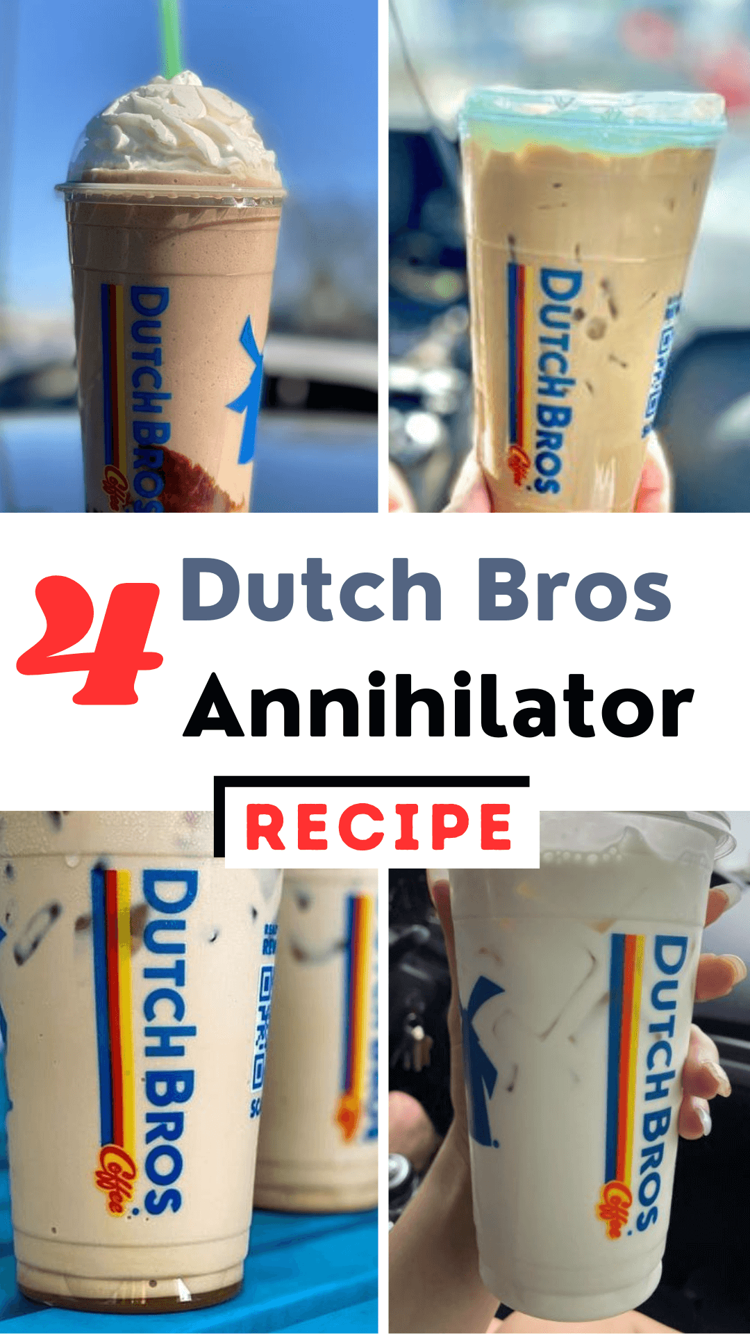 What is the Dutch Bros Annihilator and How to Make It