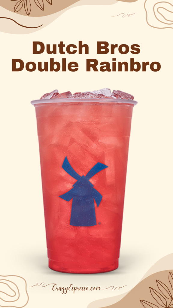 Dutch Bros Double Rainbro