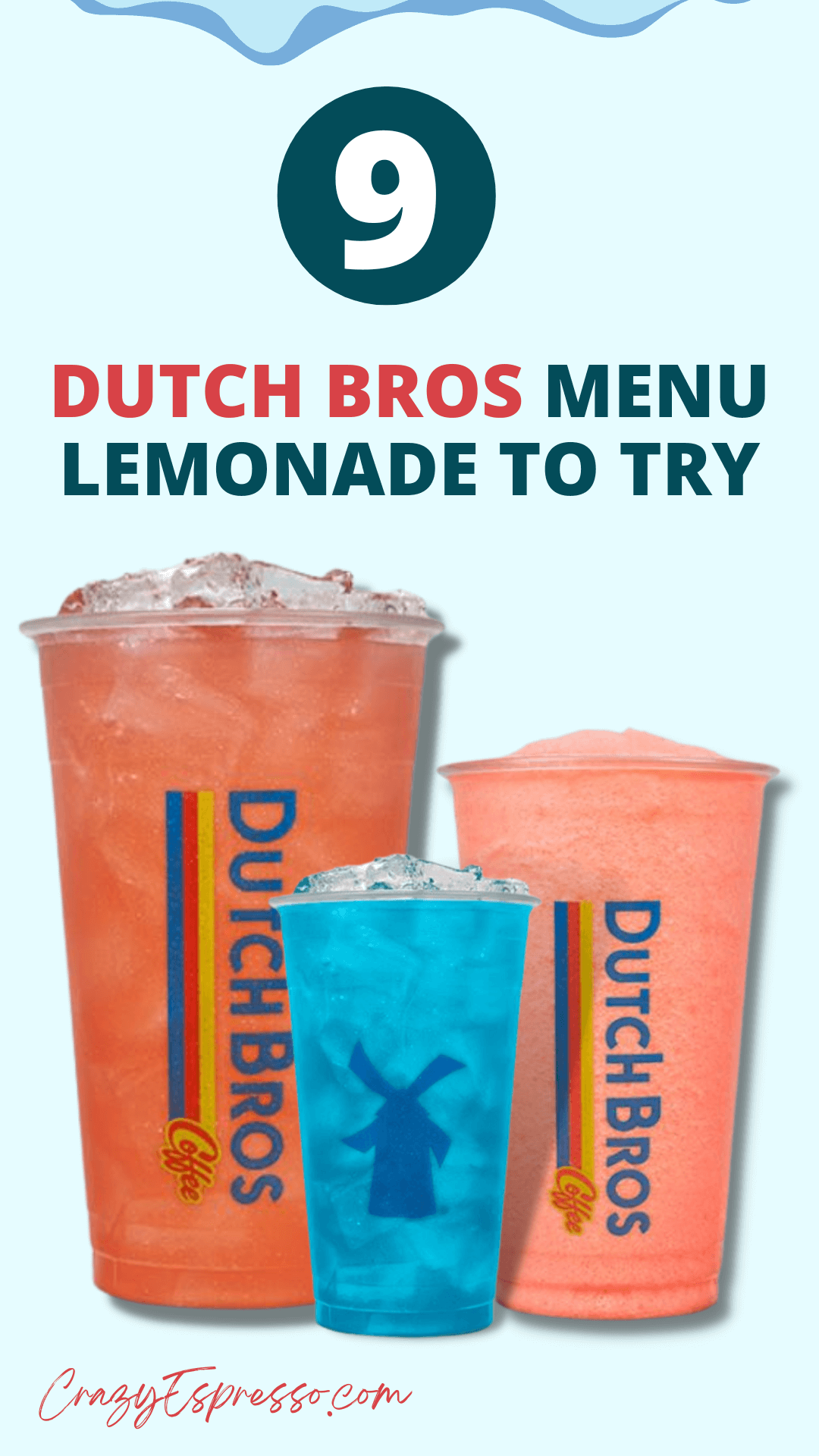 9 Dutch Bros Menu Lemonades (Serving, Taste & Nutritional Facts