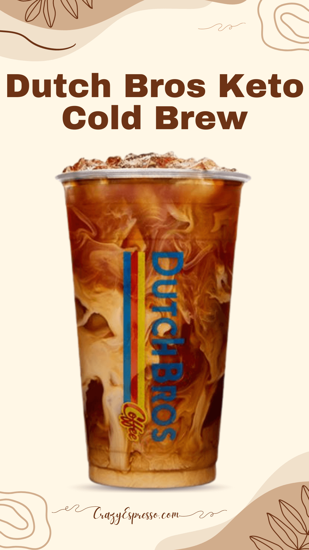 14 Best Dutch Bros Low Sugar Drinks to Try This Year Crazy Espresso