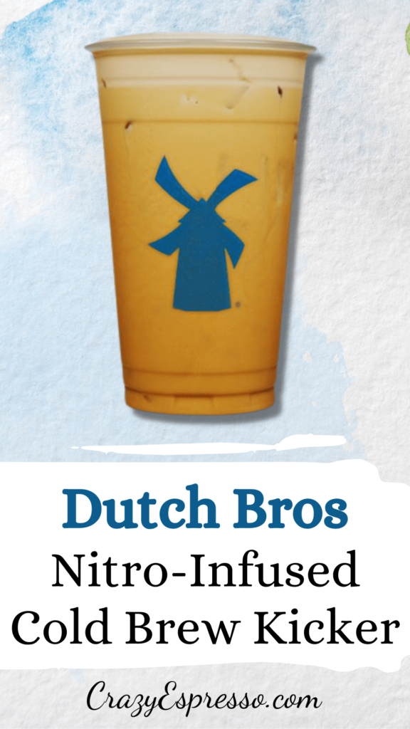 Dutch Bros Nitro-Infused Cold Brew Kicker