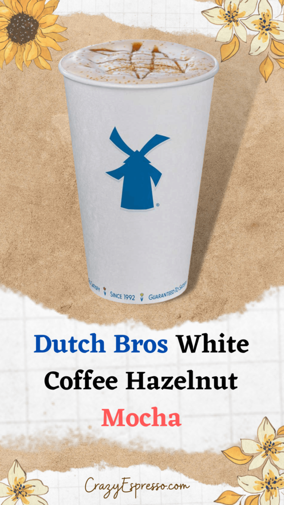 Dutch Bros White Coffee Hazelnut Mocha