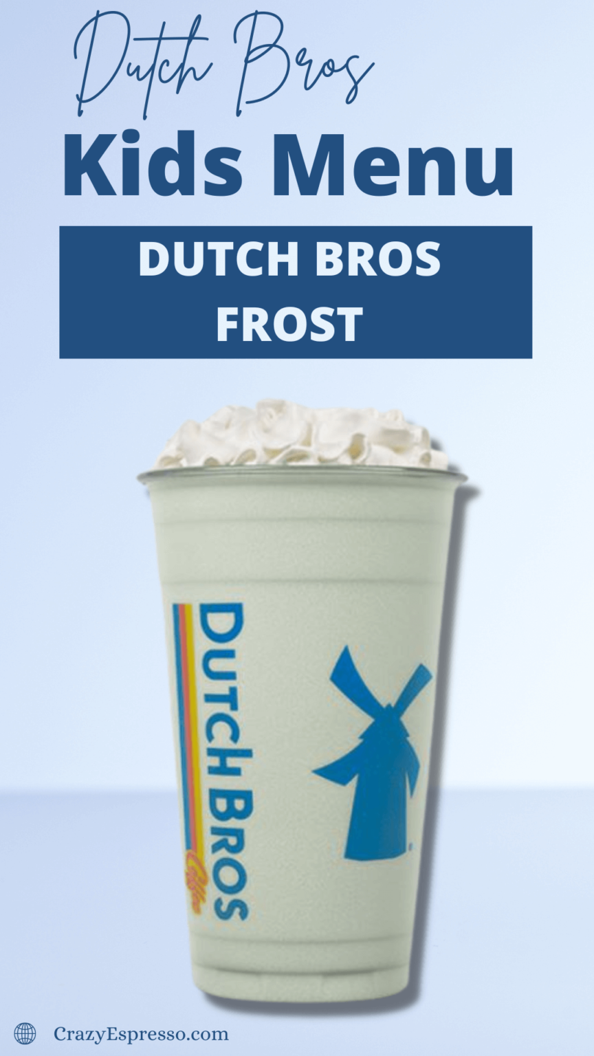 6 Best Dutch Bros Kids Menu Drinks to Try - Crazy Espresso