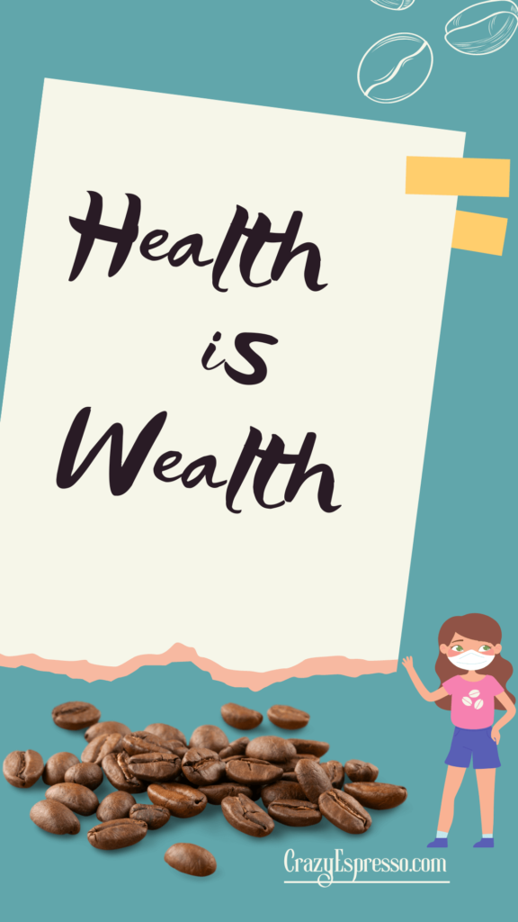 Health is Wealth Quote