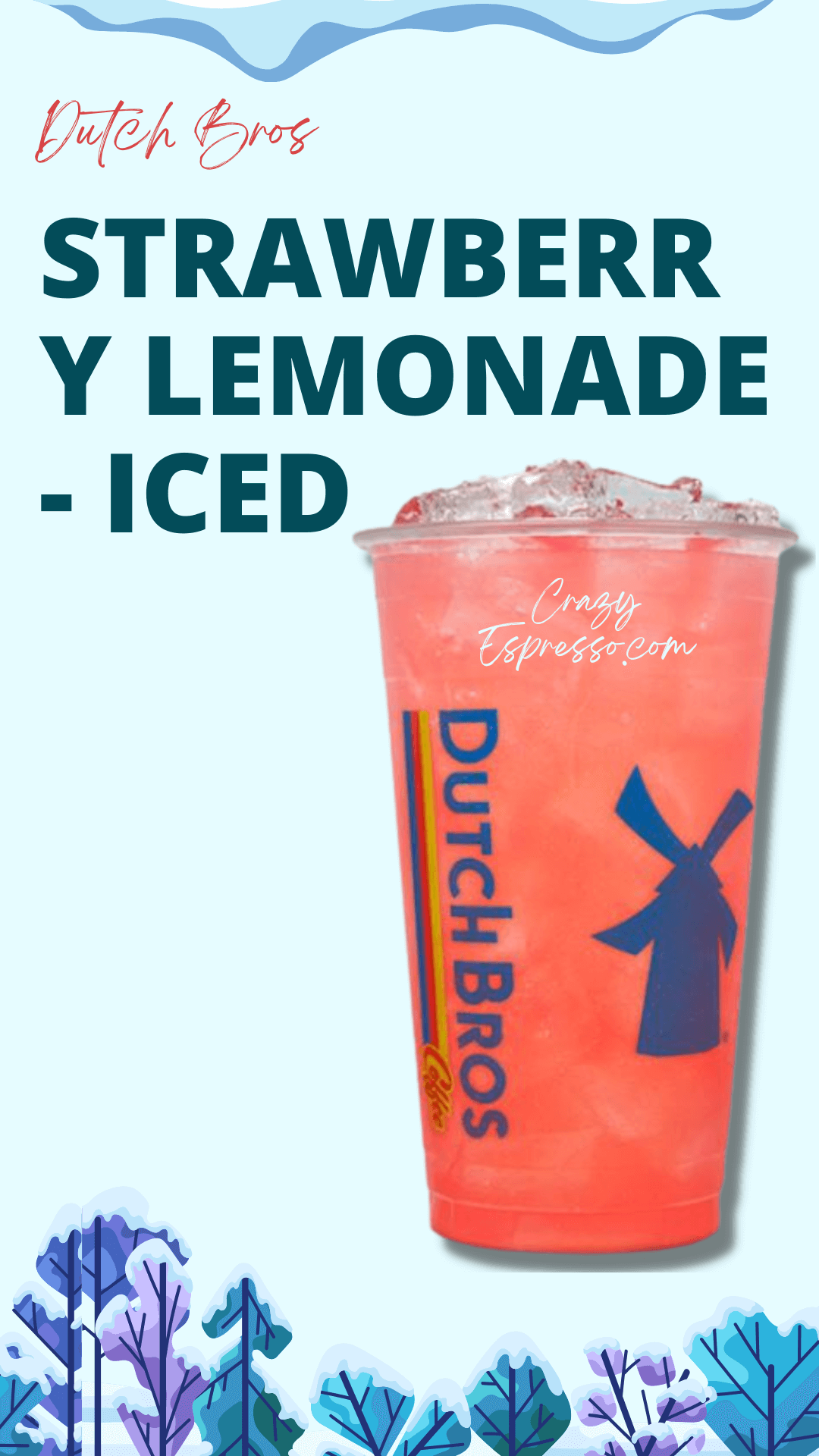 9 Dutch Bros Menu Lemonades (Serving, Taste & Nutritional Facts