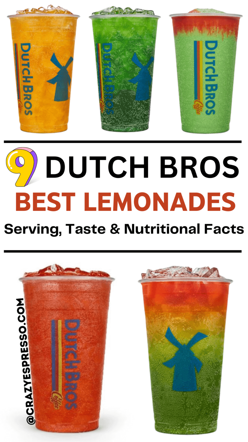 9 Dutch Bros Menu Lemonades (Serving, Taste &amp; Nutritional Facts ...