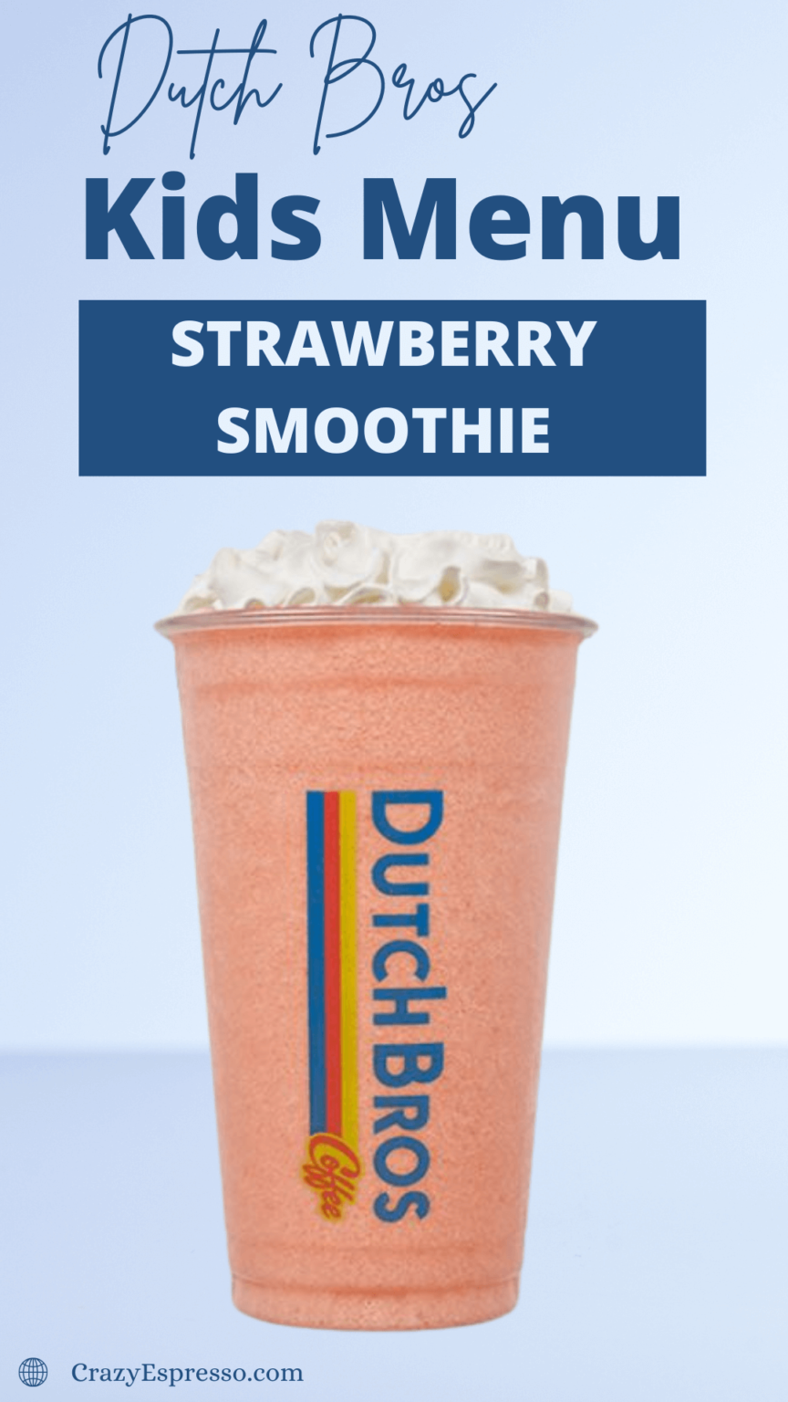 6 Best Dutch Bros Kids Menu Drinks to Try Crazy Espresso