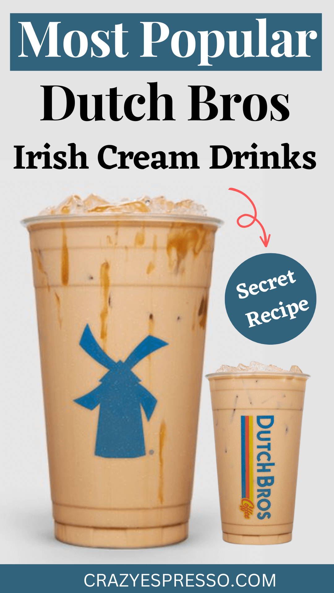 Dutch Bros Irish Cream Drinks Kicker & 911 Recipe Crazy Espresso