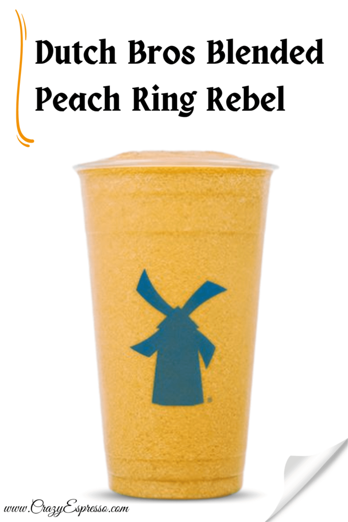 Dutch Bros Blended Peach Ring Rebel