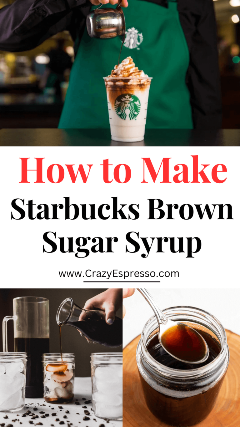 How to Make Starbucks Brown Sugar Syrup? Crazy Espresso