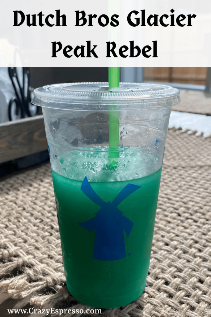 dutch bros Glacier Peak Rebel