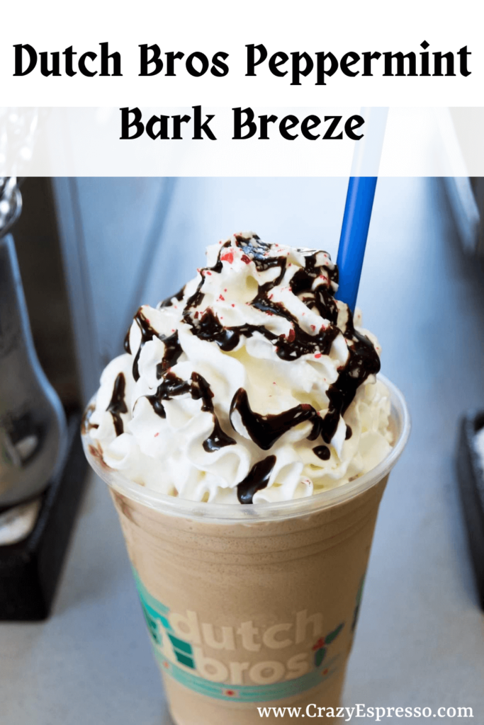 dutch bros Peppermint Bark Breeze