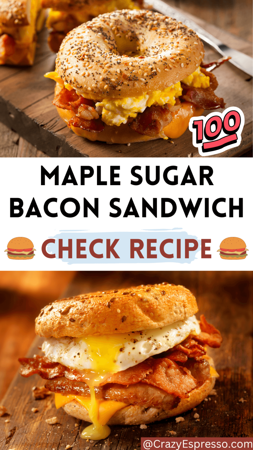 How to Make Maple Sugar Bacon Sandwich at Home? Crazy Espresso