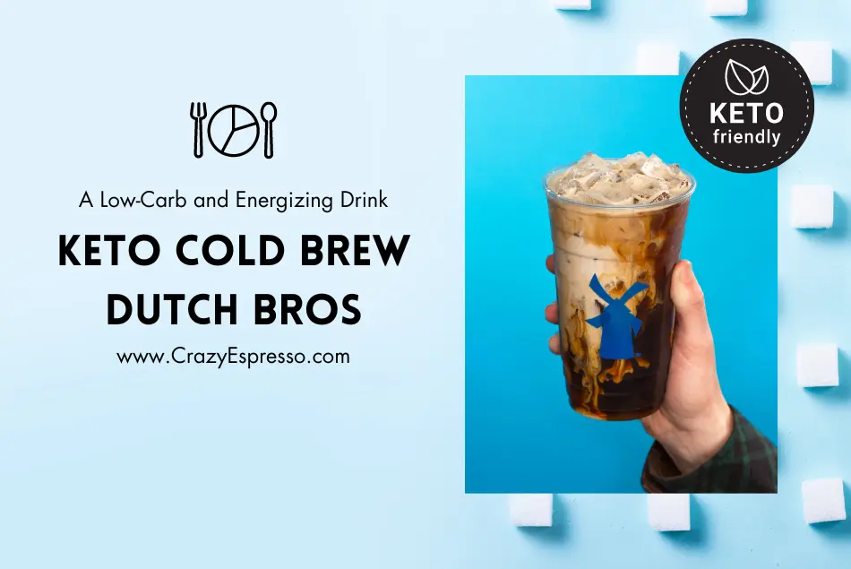 Keto Cold Brew Dutch Bros