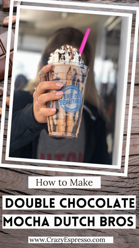 how to make Double Chocolate Mocha Dutch Bros