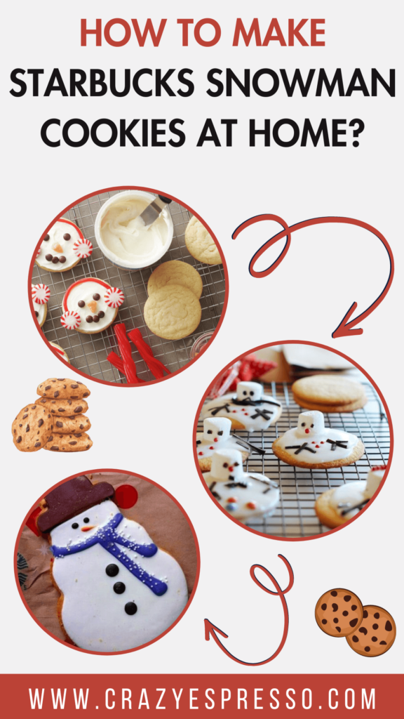 How to Make Starbucks Snowman Cookies at Home