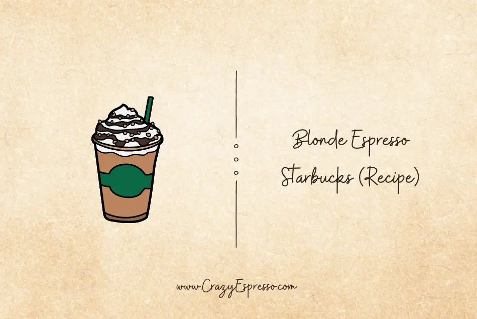 Blonde Espresso Starbucks Recipe