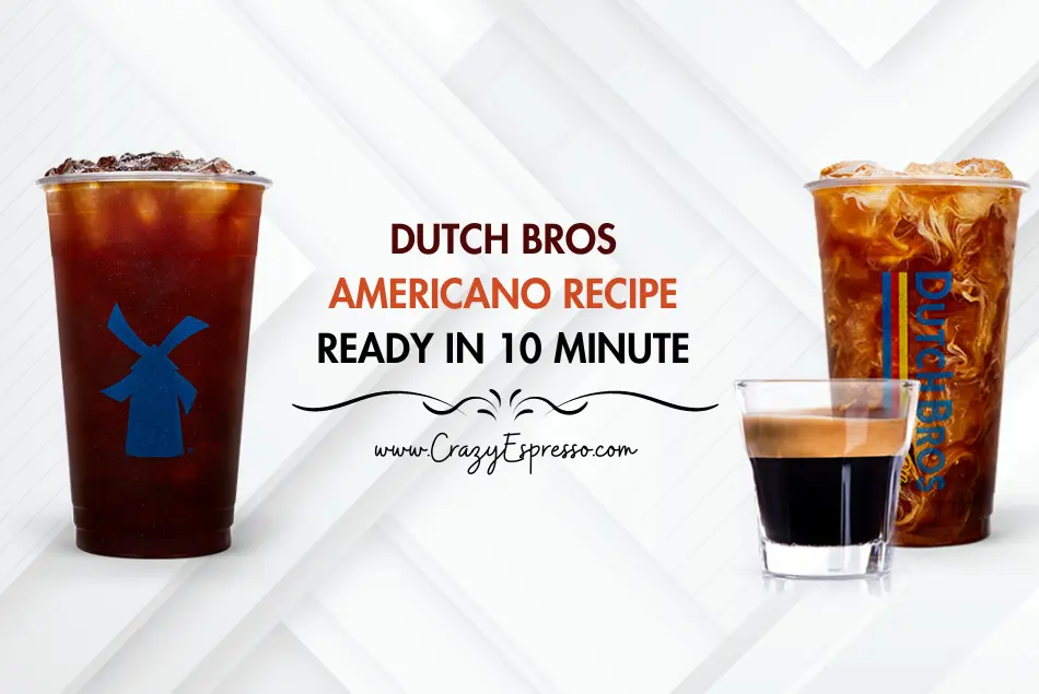 Dutch Bros Americano Recipe