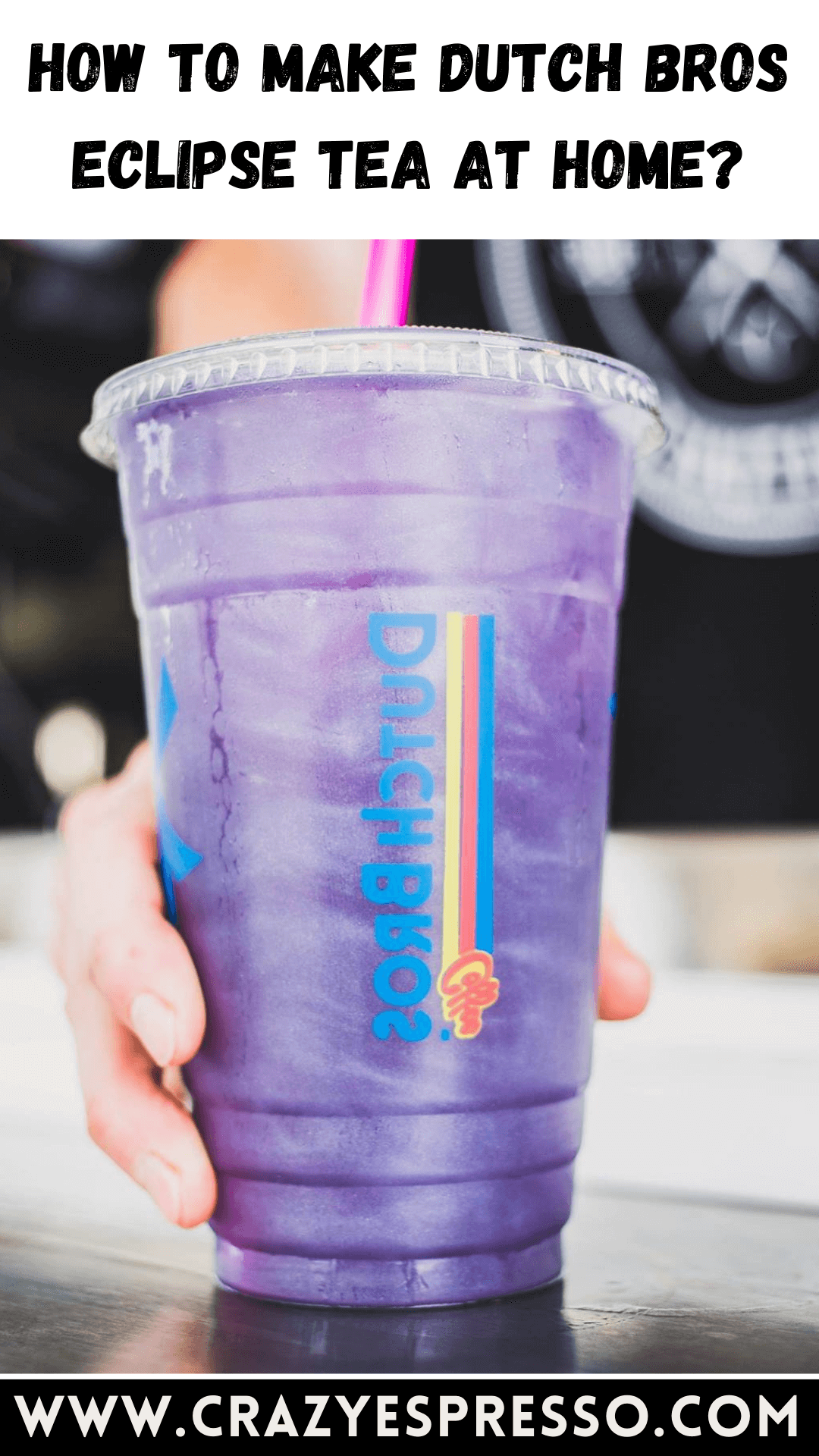 How To Make Dutch Bros Eclipse Tea At Home Crazy Espresso