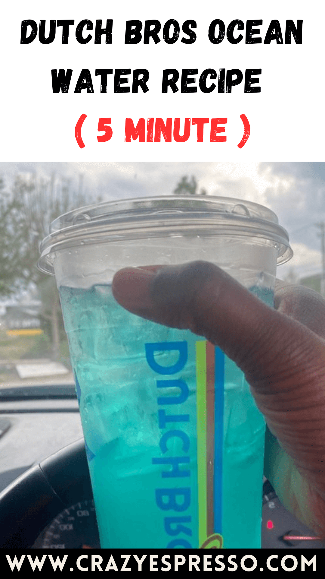Dutch Bros Ocean Water Recipe in 5 Minute Crazy Espresso