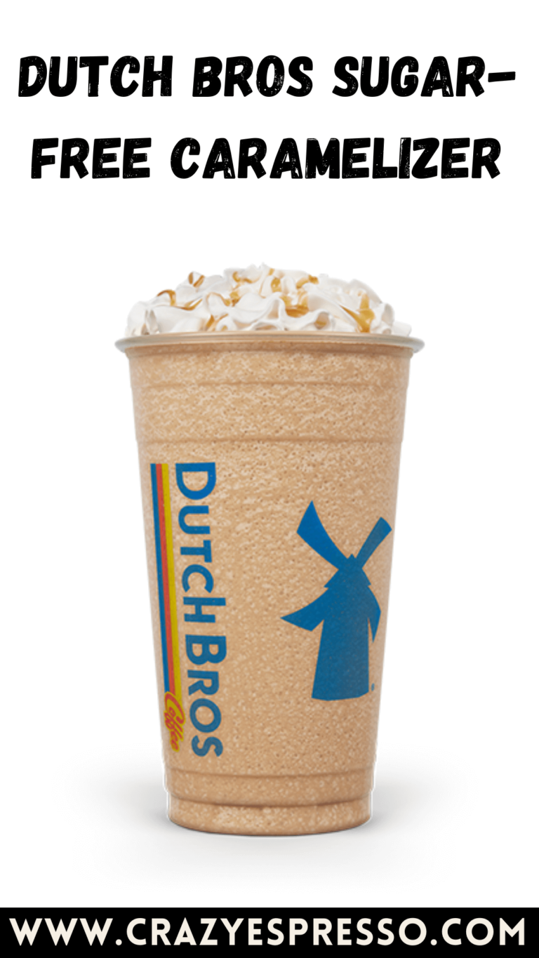 Dutch Bros Sugar-Free Caramelizer Recipe - Crazy Espresso