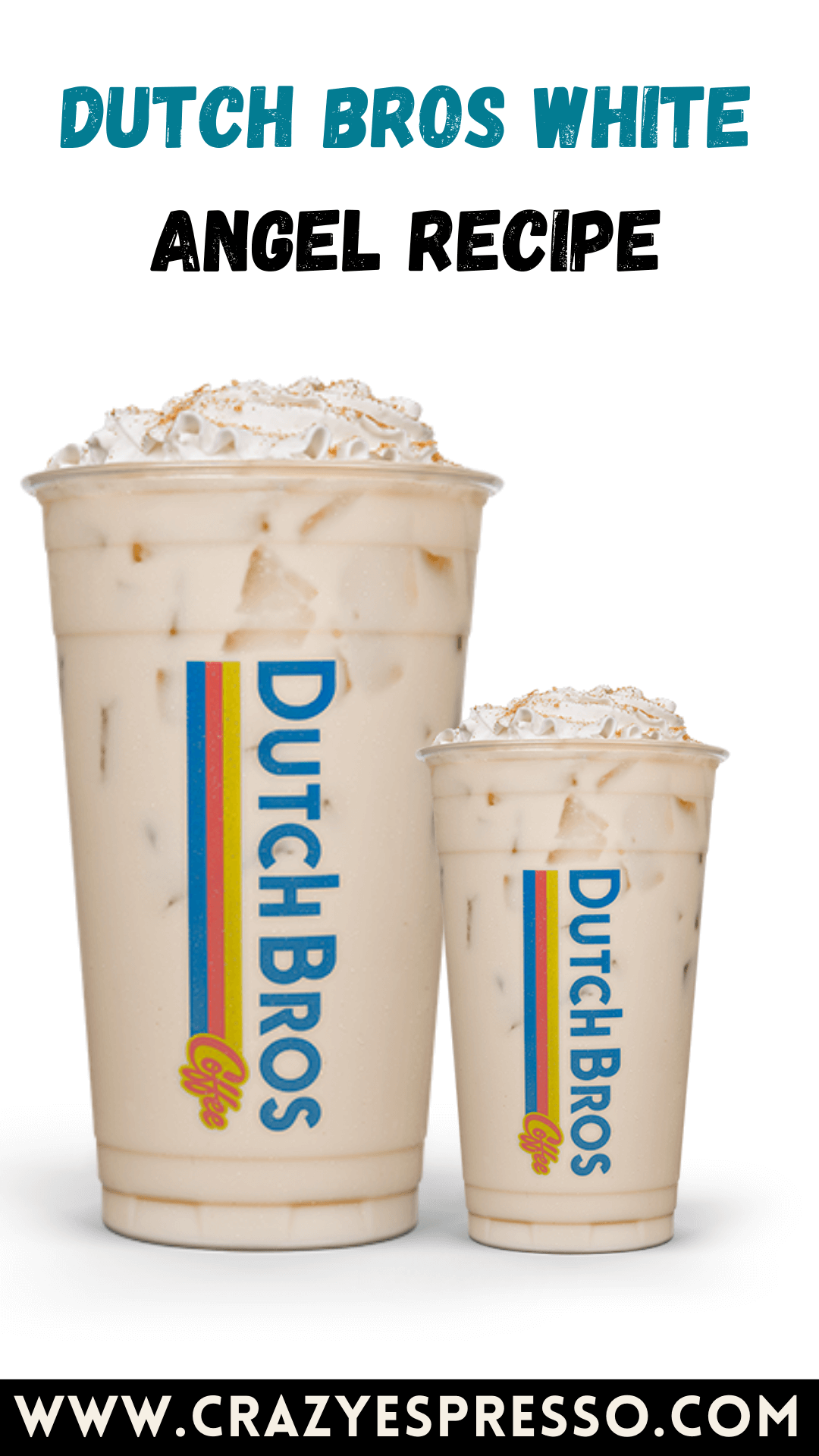 How to Make Dutch Bros White Angel at Home? - Crazy Espresso