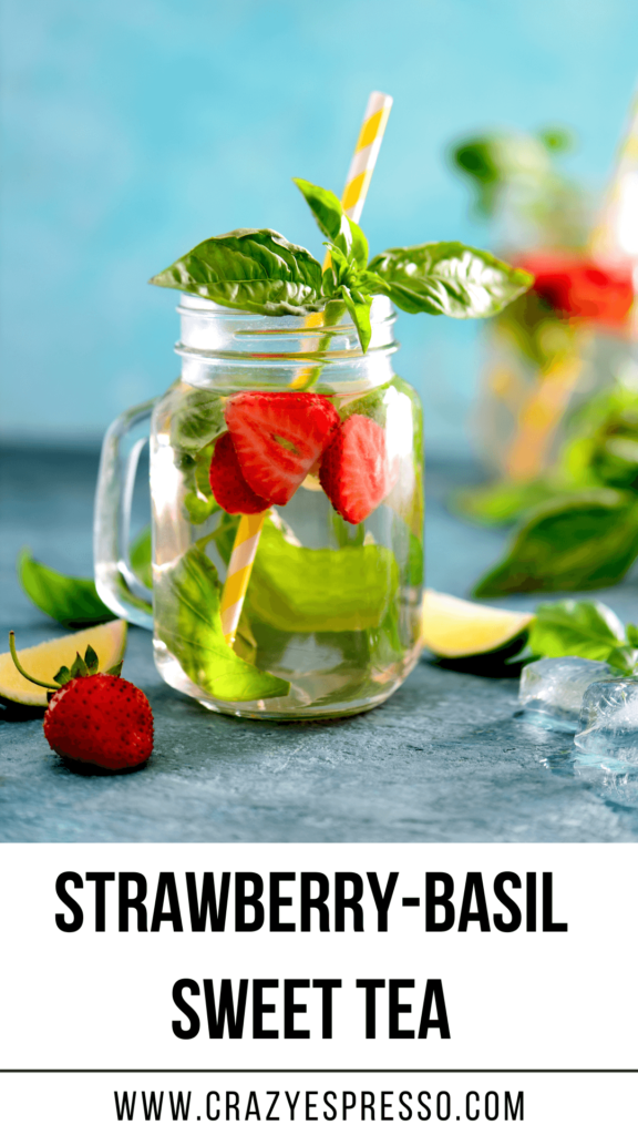 Strawberry-Basil Sweet Tea