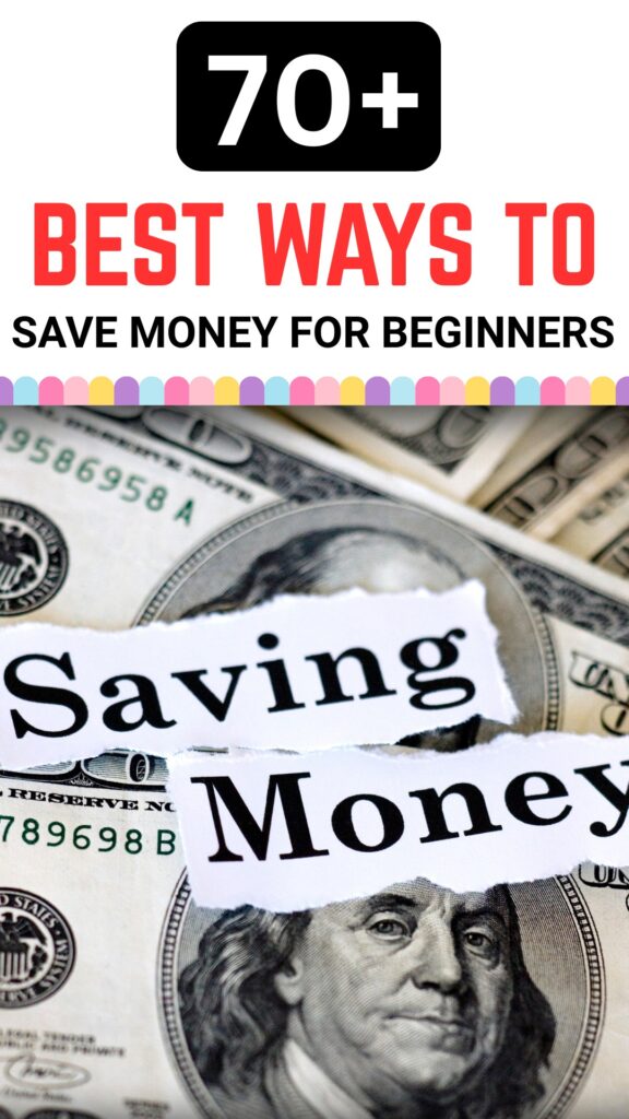70 Best Ways to Save Money That Actually Work 7