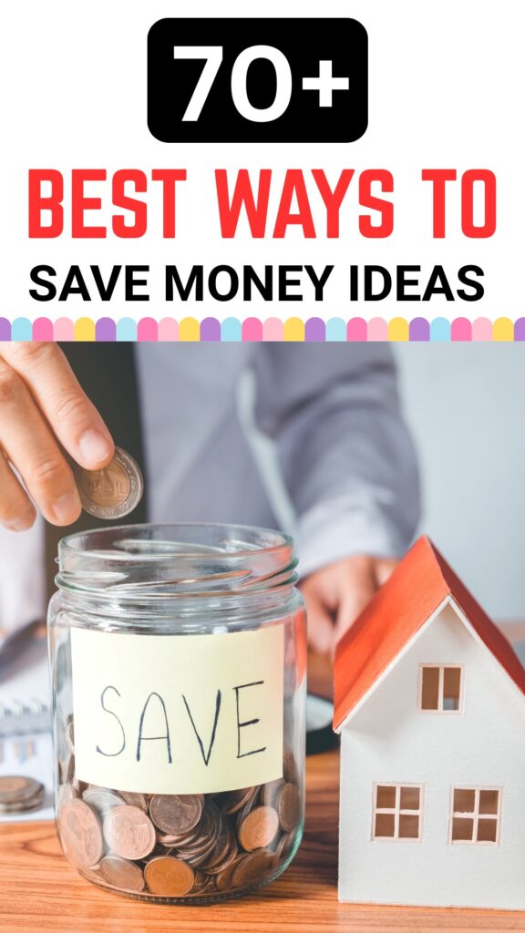 70 Best Ways to Save Money That Actually Work 8