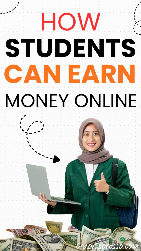 How to Earn Money Online for Students