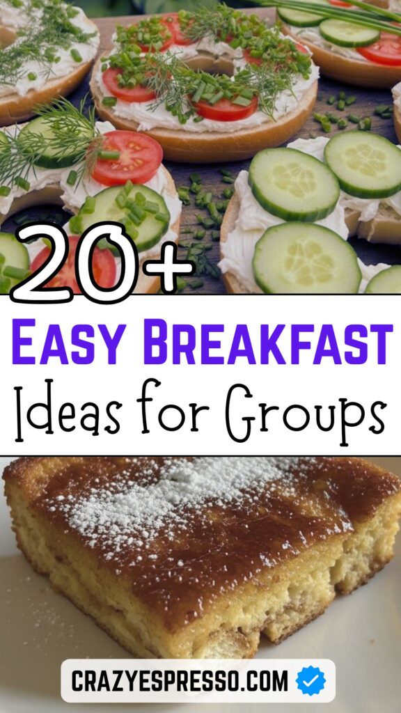 Easy 25 Breakfast Ideas for a Crowd 1