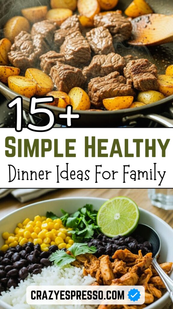 15 Easy Quick Healthy Dinner Ideas for a Family of 6 3