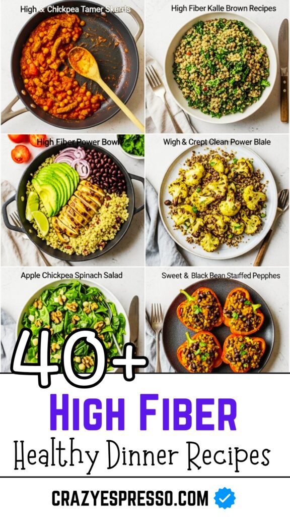 High Protein and High Fiber Dinner Recipes 2