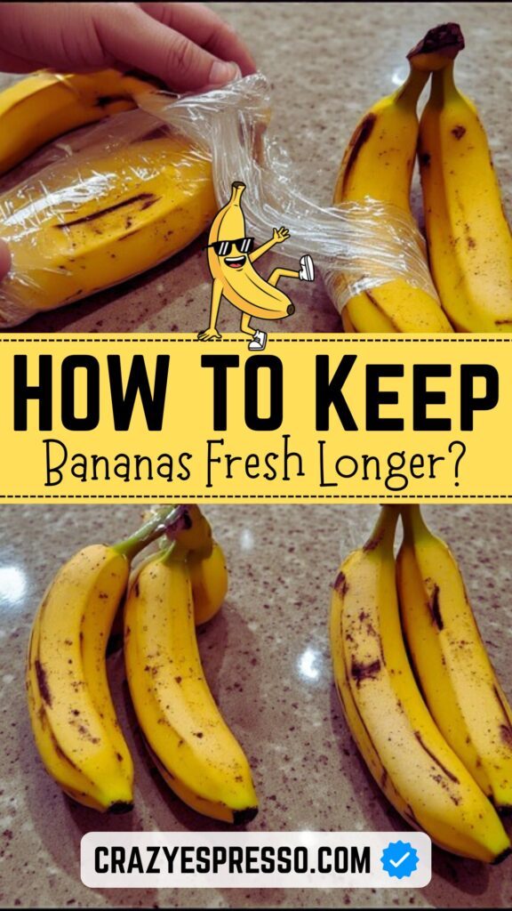 how to keep bananas fresh longer 1