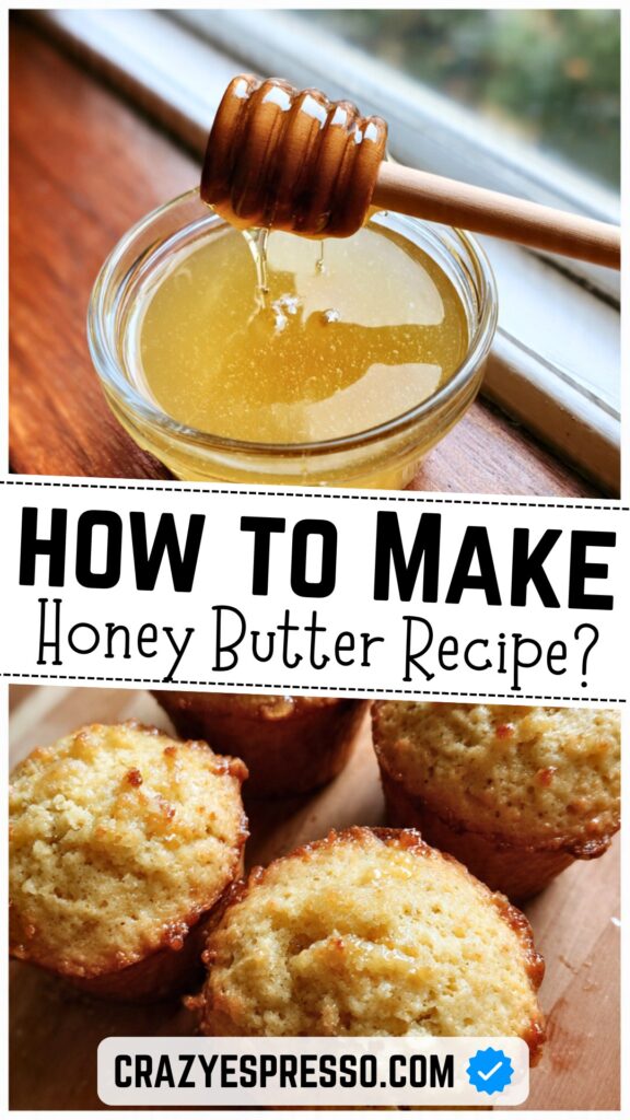 Easy Honey Butter Recipe 2