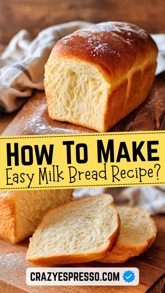 Homemade Milk Bread Recipe 2