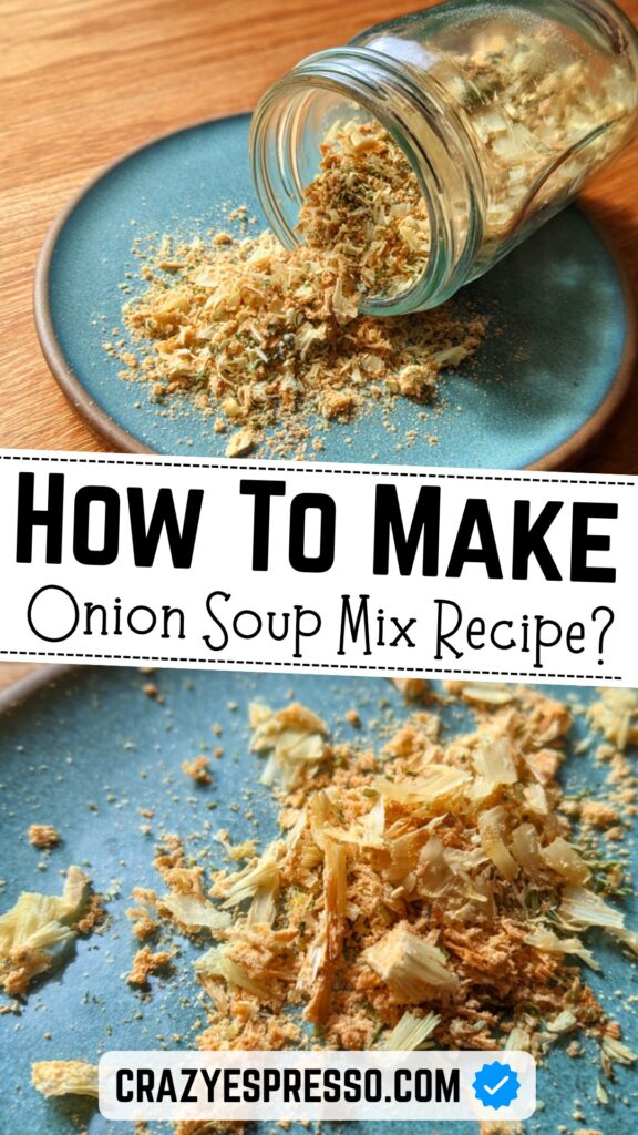 Homemade Onion Soup Mix 1 Homemade Onion Soup Mix 1