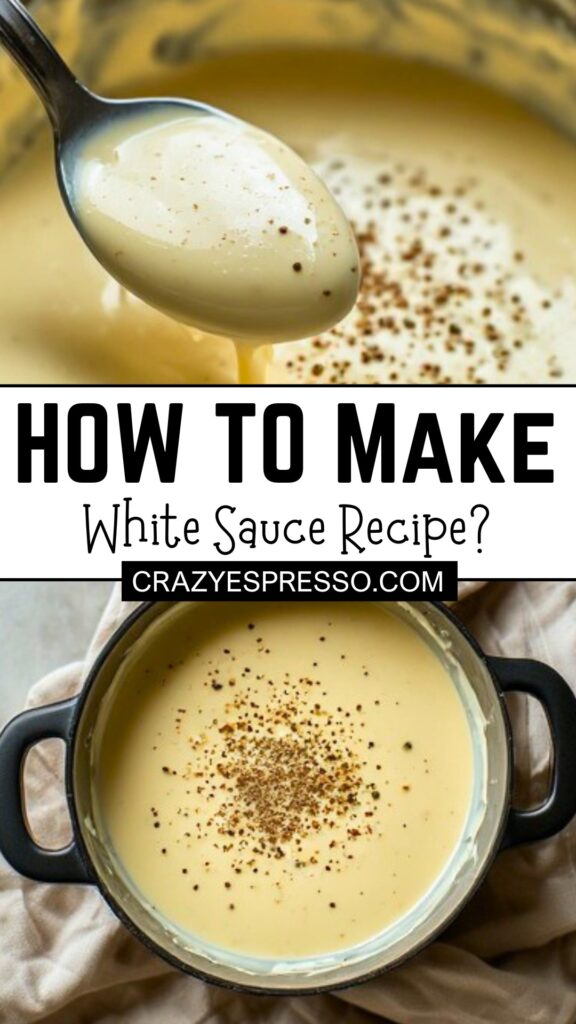 White Sauce Recipe 5
