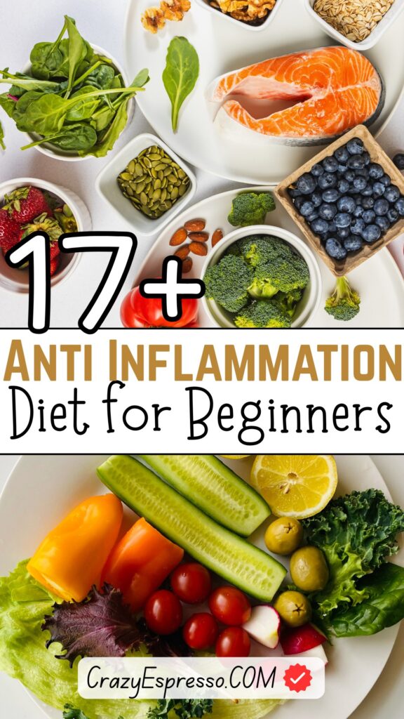 17 Anti Inflammation Diet for Beginners