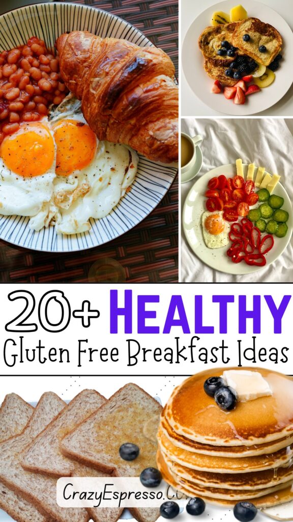 20 Gluten Free Breakfast Ideas 20 Gluten Free Breakfast Ideas