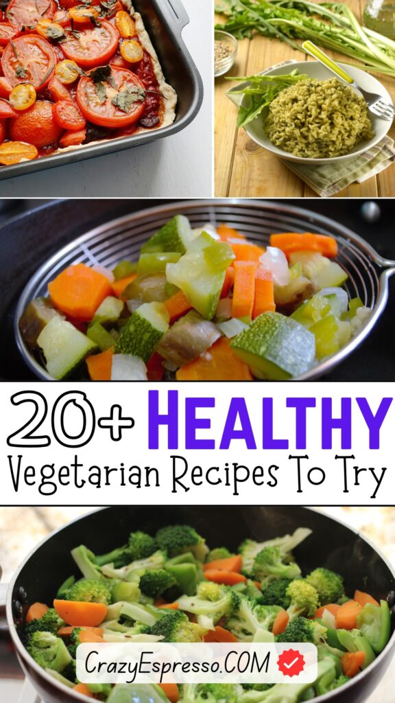 20 Healthy Vegetarian Recipes 20 Healthy Vegetarian Recipes