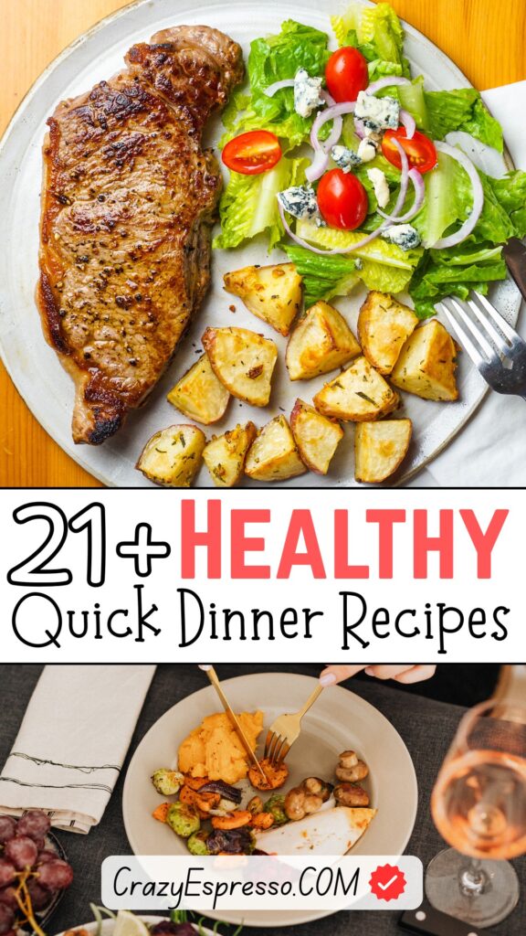 21 Healthy Quick Dinner Recipes 21 Healthy Quick Dinner Recipes