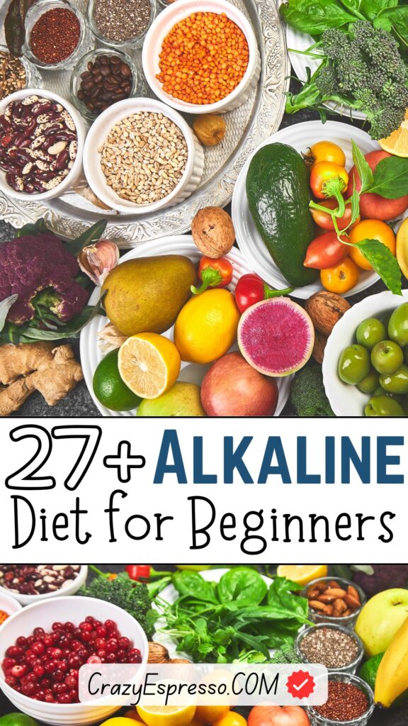 27 Alkaline Diet for Beginners 27 Alkaline Diet for Beginners
