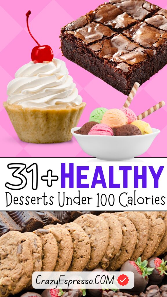 31 Healthy Desserts Under 100 Calories