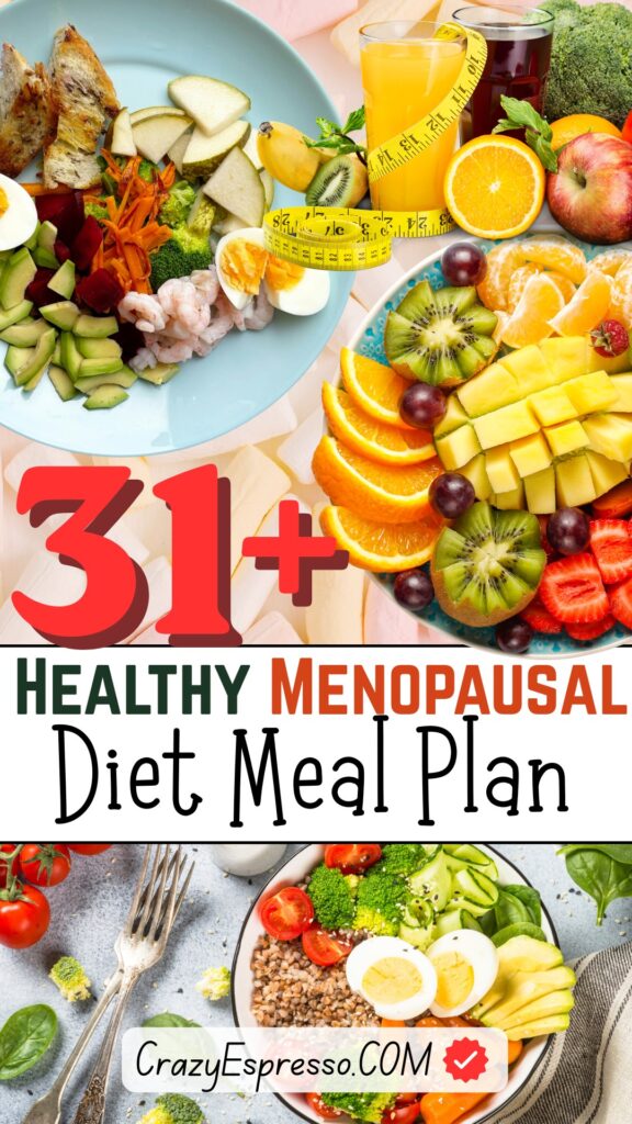 31 Healthy Menopausal Diet Meal Plan